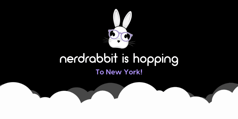 NerdRabbit Is Hopping To New York